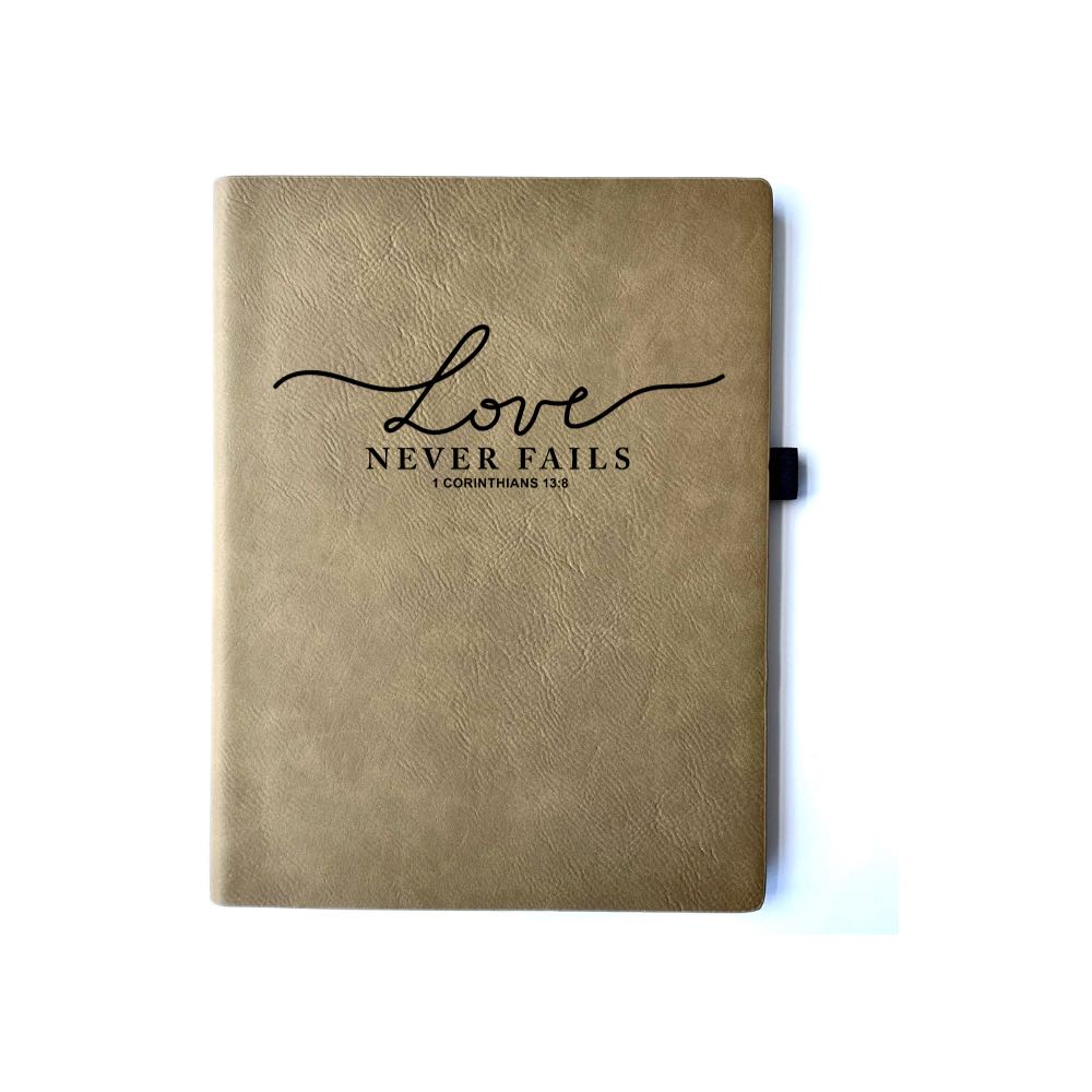 Love Never Fails Journal